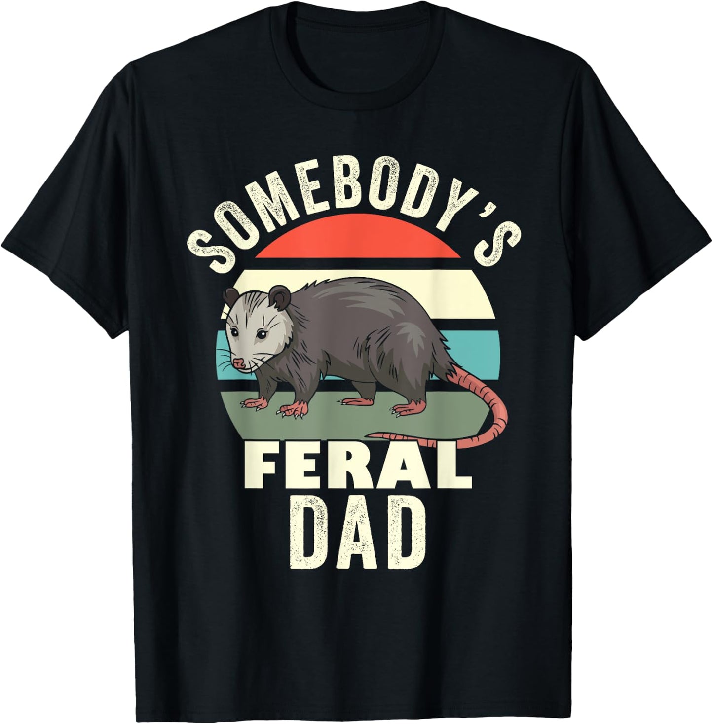 Somebody's Feral Dad Retro Feral Cat Matching Family Father T-Shirt - T-Shirt | Black