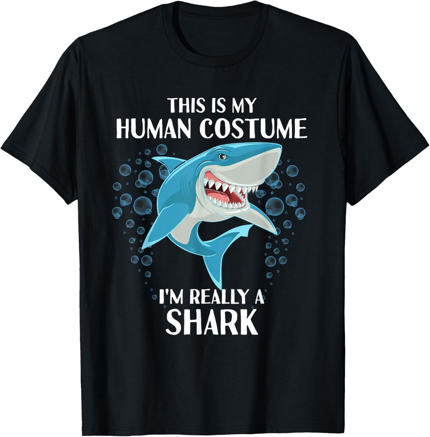 This is my Human Costume - Funny Halloween Shark T-Shirt - T-Shirt | Black