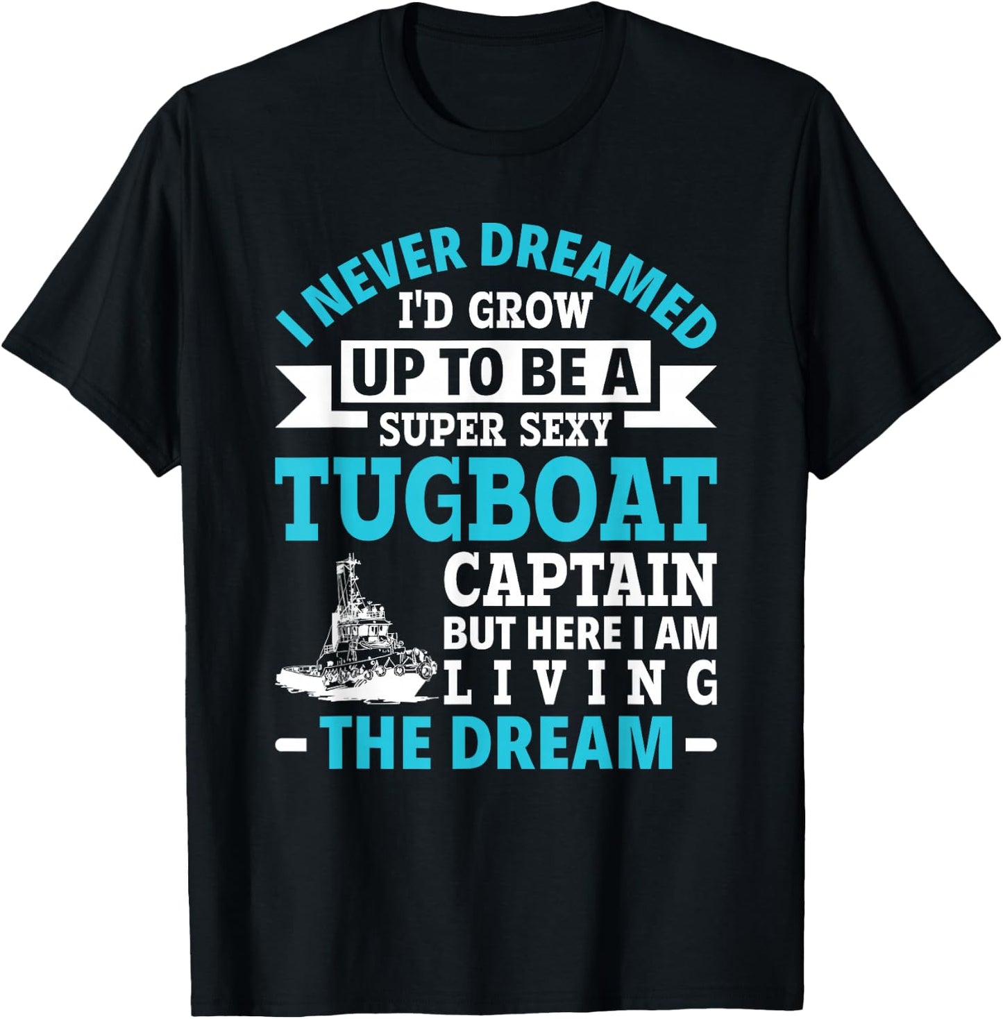 Funny Towboat Life Tugboat Captain Towboater Funny Boating T-Shirt - T-Shirt | Black