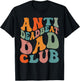 Anti Dead Beat Dad Club T-Shirt - T-Shirt | Black