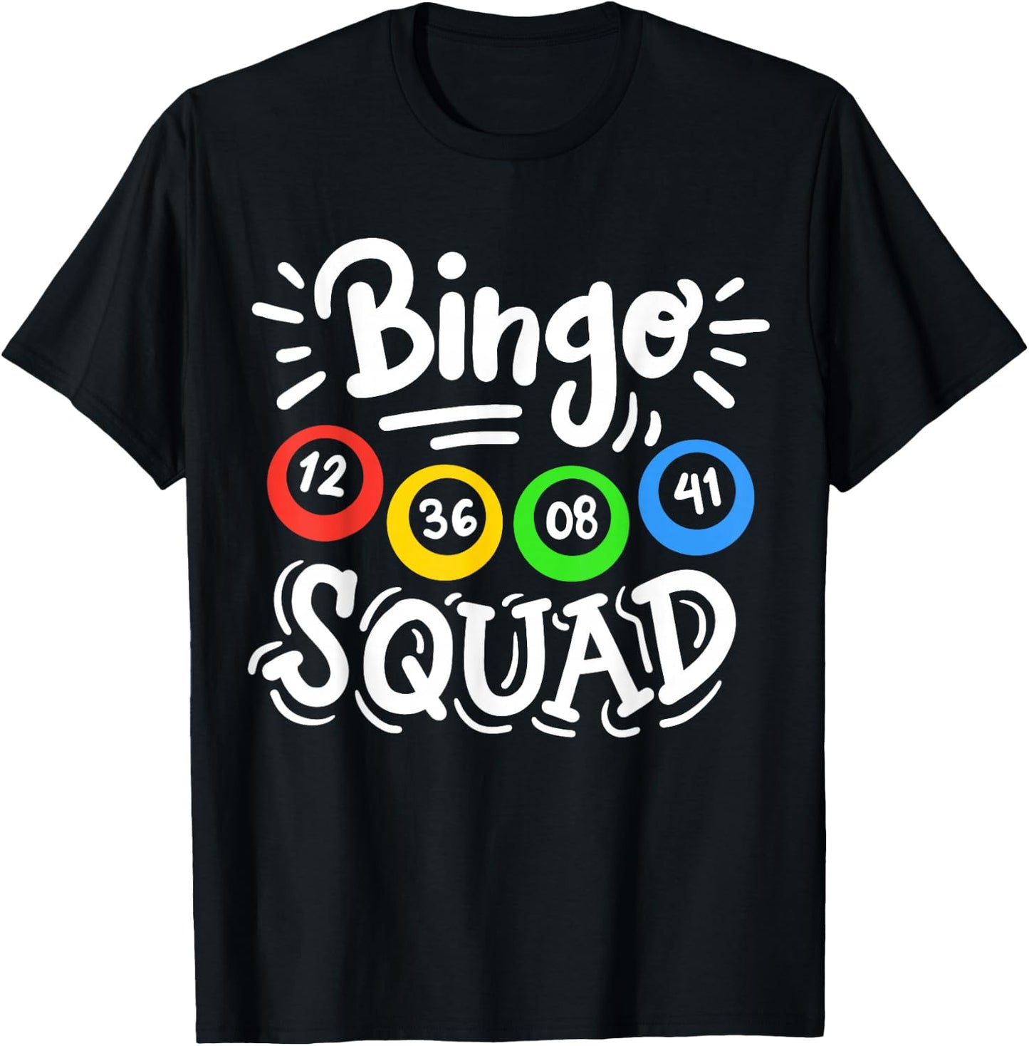 Bingo Squad T-Shirt - T-Shirt | Black