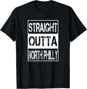 Straight Outta North Philly Birthplace Home Travel T-Shirt - T-Shirt | Black