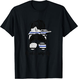 Police Wife Life Messy Bun Police Officer Wife Blue Line T-Shirt - T-Shirt | Black
