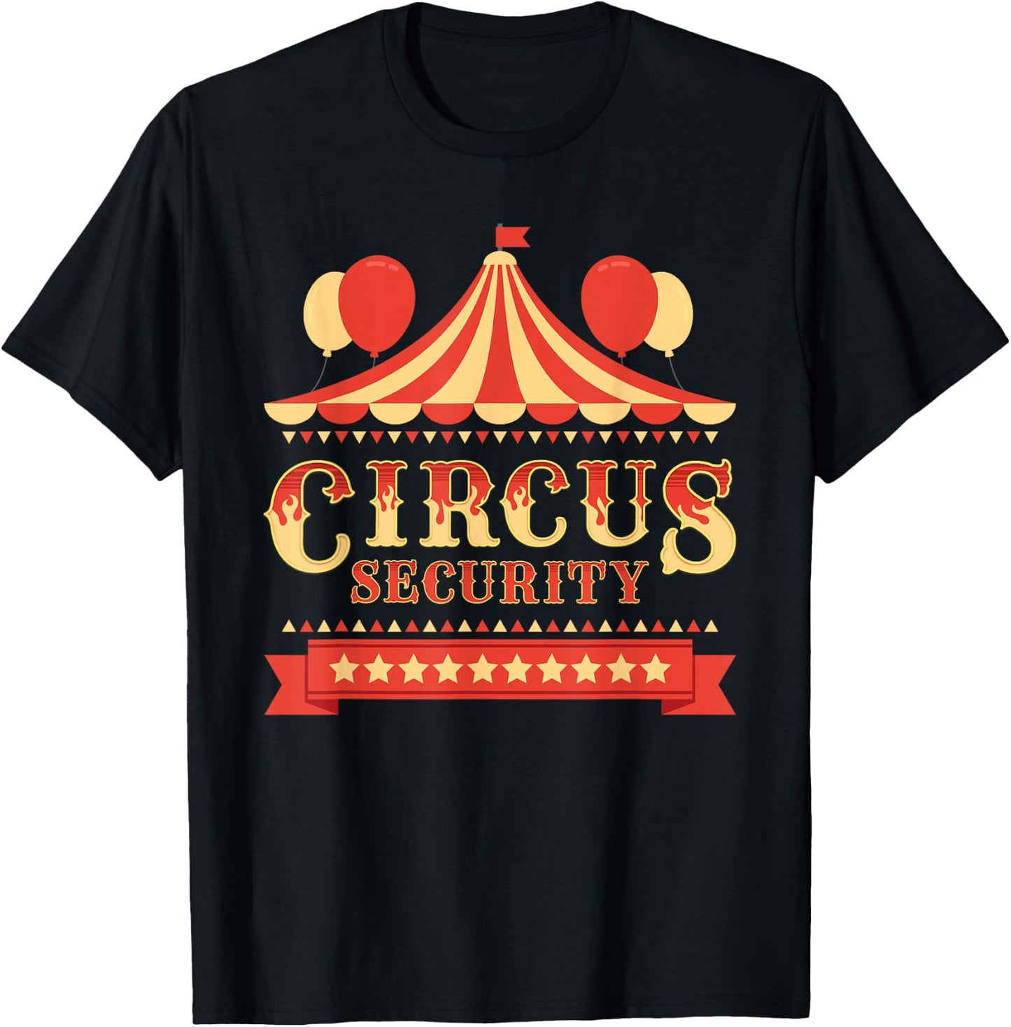 Circus Security - Circus Birthday Party Circus Costume T-Shirt - T-Shirt | Black