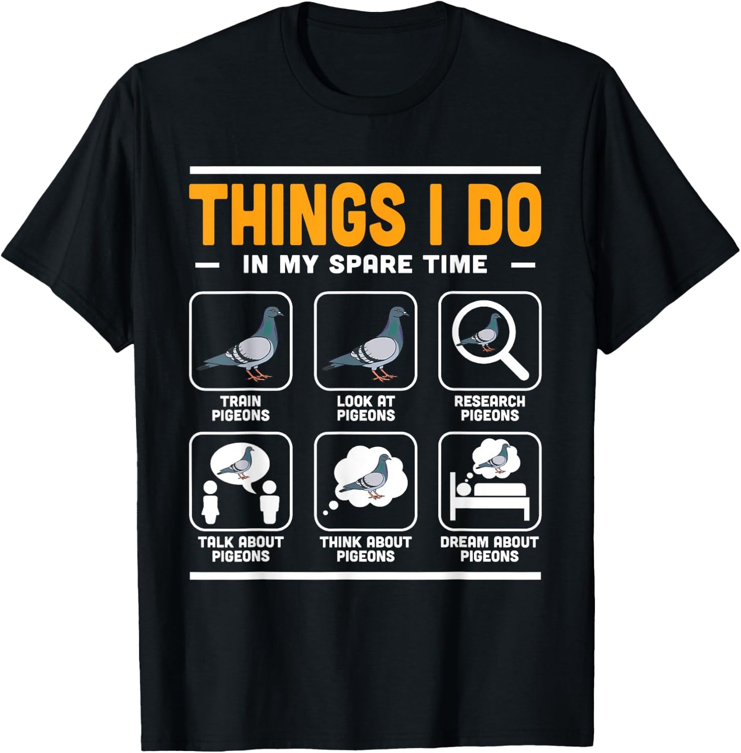 Men Things I Do In My Spare Time Pigeon Watcher Birding T-Shirt - T-Shirt | Black