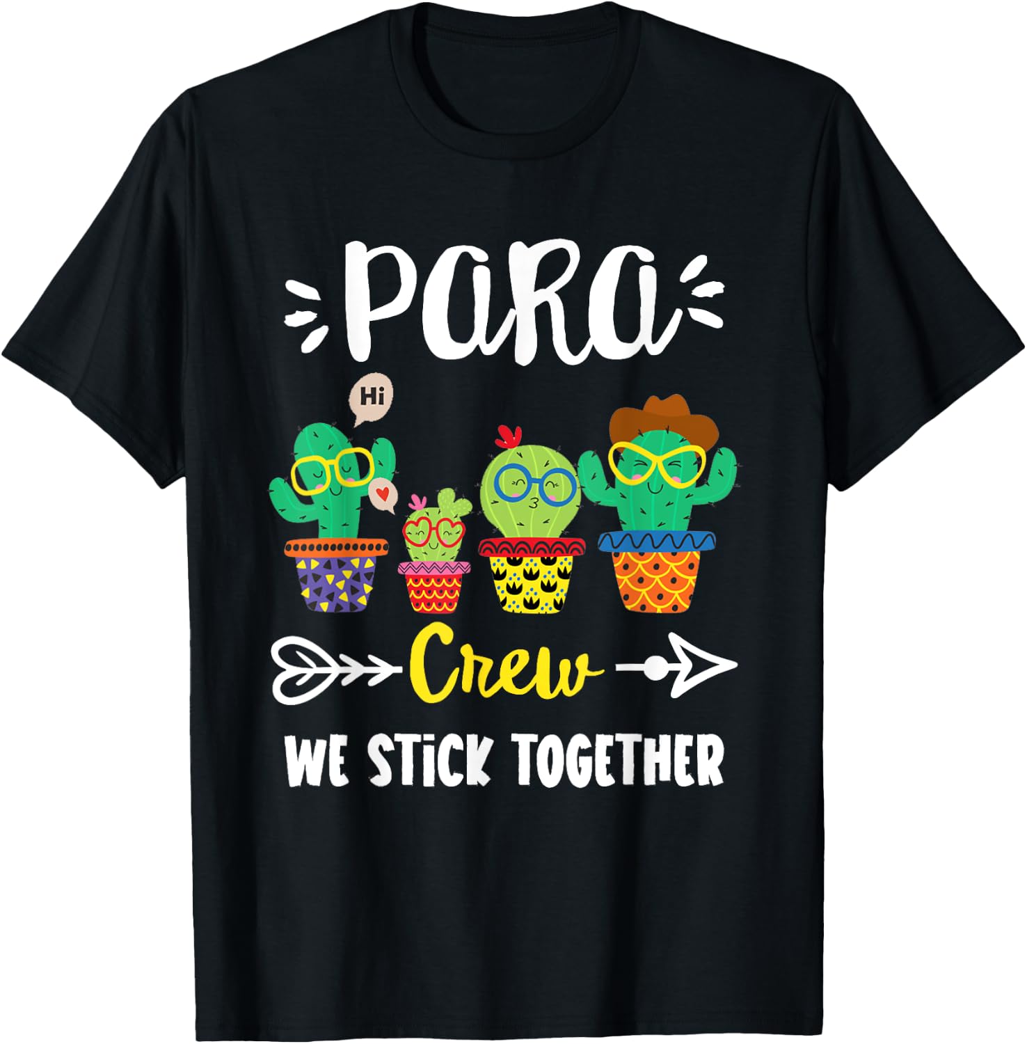 PARA Crew, Funny School Cactus Team PARA Teacher Squad Women Kids T-Shirt - T-Shirt | Black