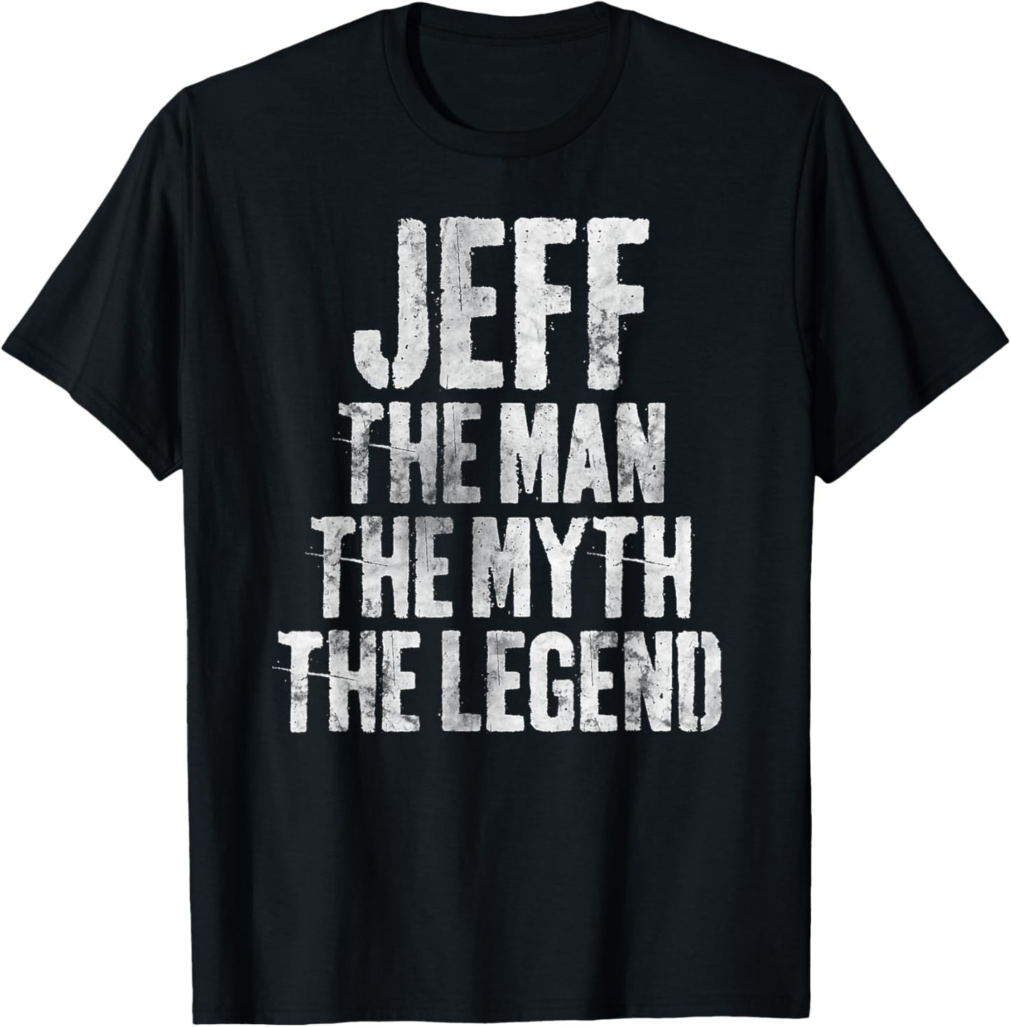 Personalized Shirt Jeff The Man The Myth The Legend T-Shirt - T-Shirt | Black