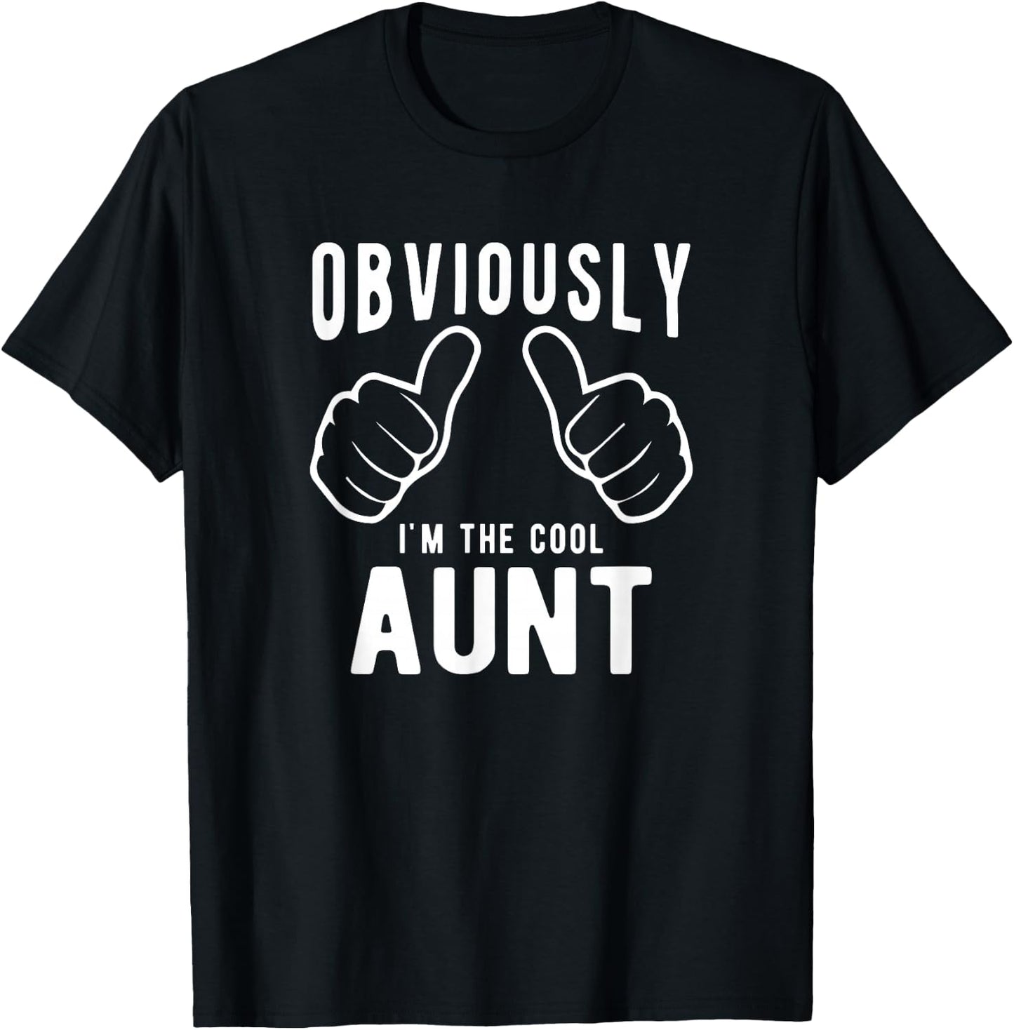 Funny Aunt Gifts from Niece Nephew, Obviously Cool Aunt T-Shirt - T-Shirt | Black