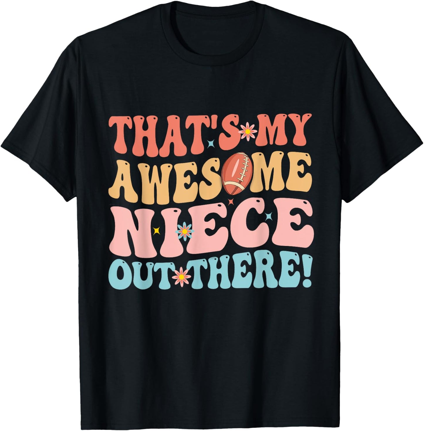 That's My Awesome Niece Out There Football Rugby Groovy Aunt T-Shirt - T-Shirt | Black
