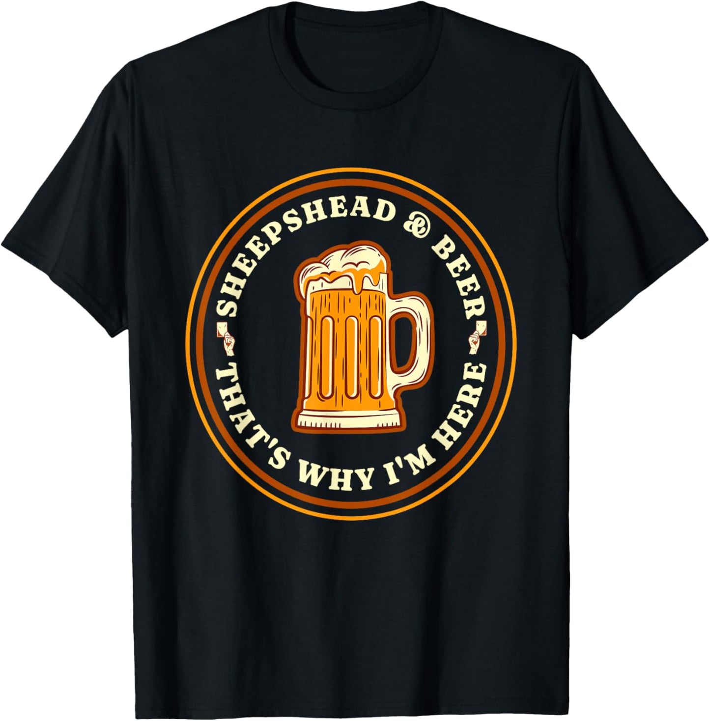 SHEEPSHEAD & BEER THAT'S WHY I'M HERE Fun Playing Card Game T-Shirt - T-Shirt | Black