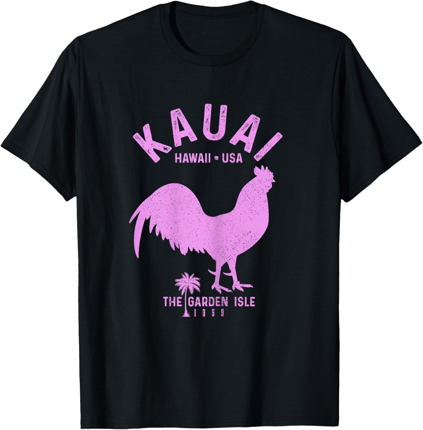 Kauai 1959 The Garden Isle Chicken Hawaii Vintage Hawaiian T-Shirt - T-Shirt | Black