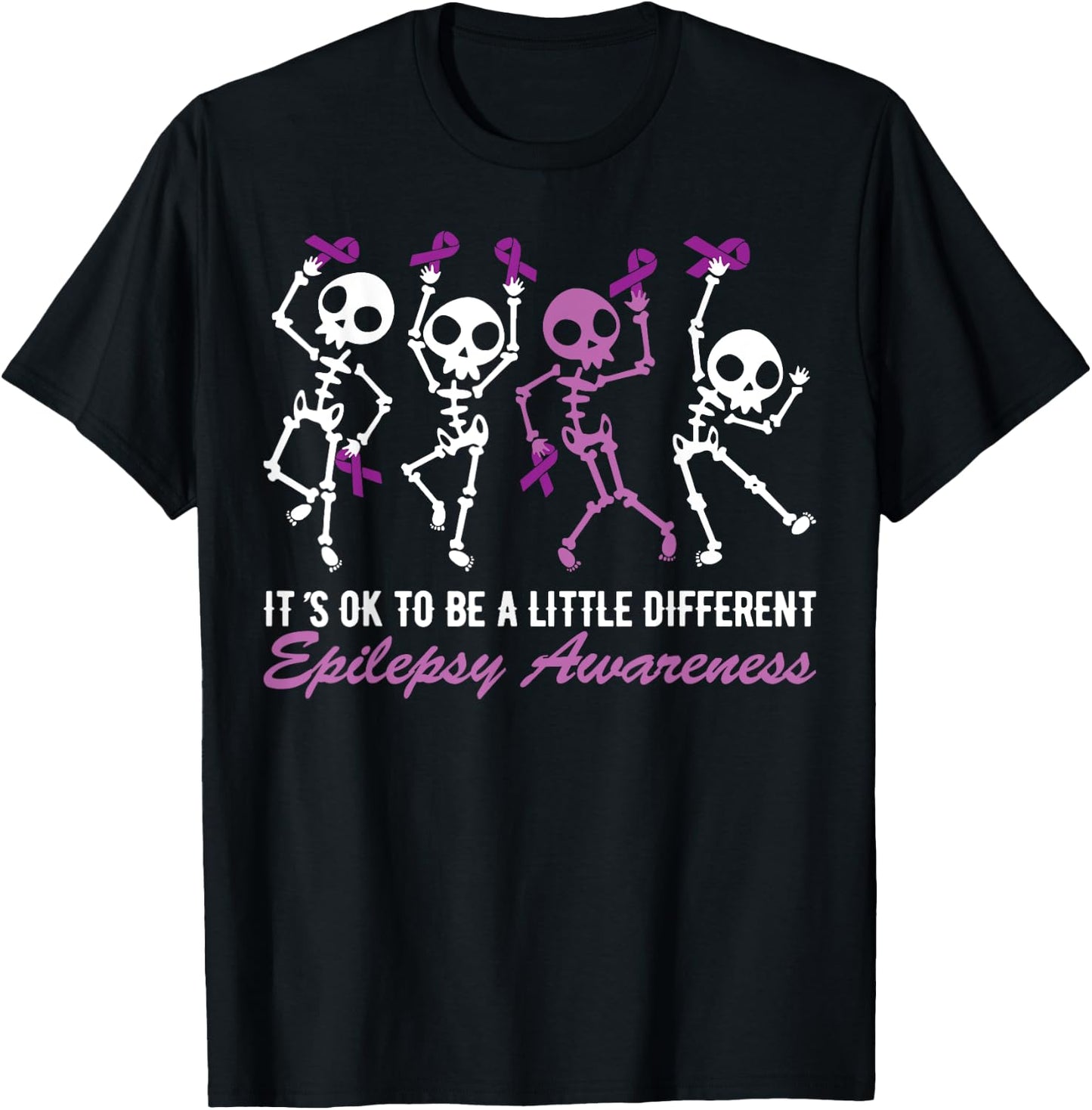 Epilepsy Awareness It's Ok To Be A Little Different Skeleton T-Shirt - T-Shirt | Black