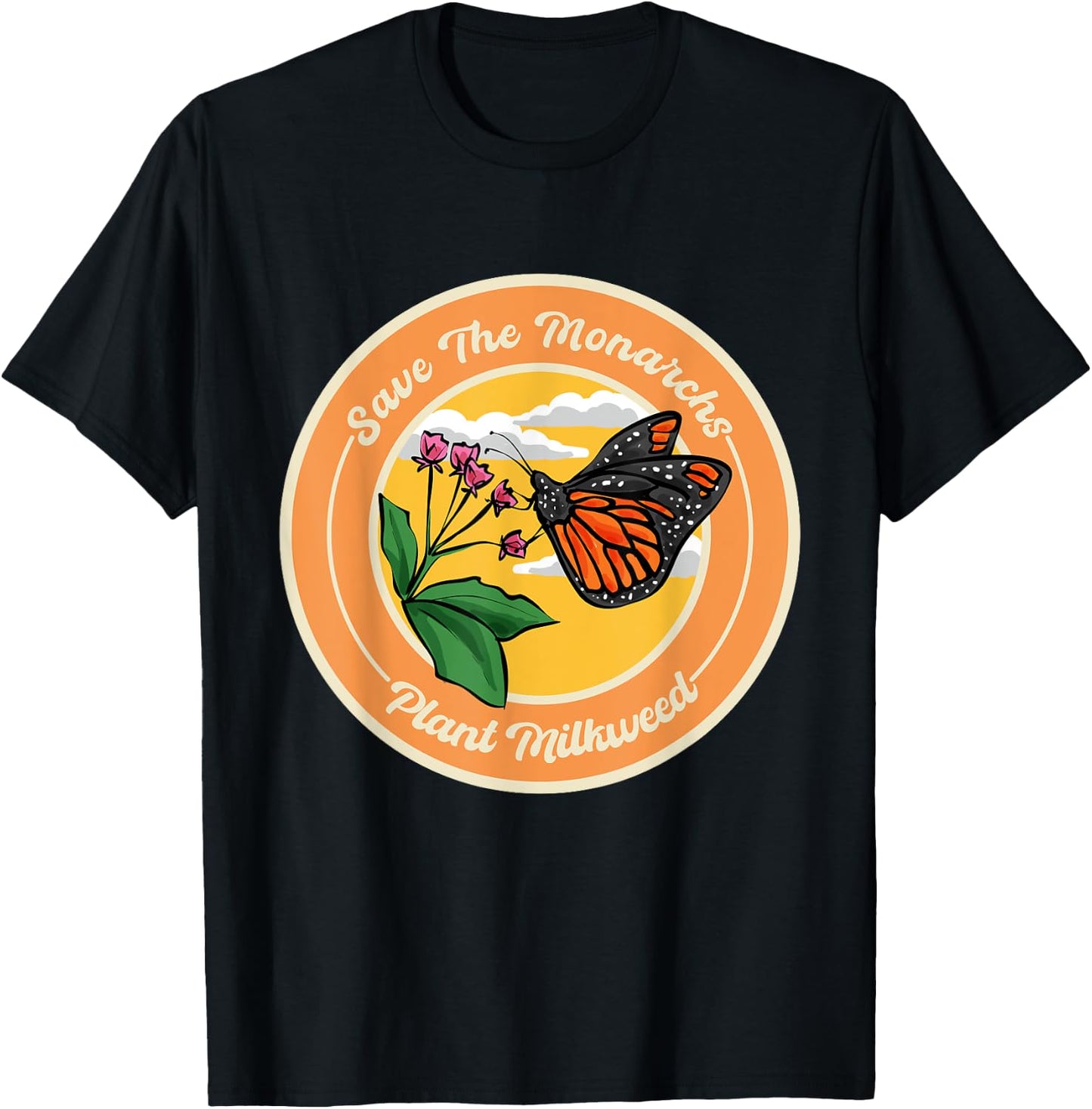 Monarch Butterfly Save The Monarchs Plant Milkweed T-Shirt - T-Shirt | Black