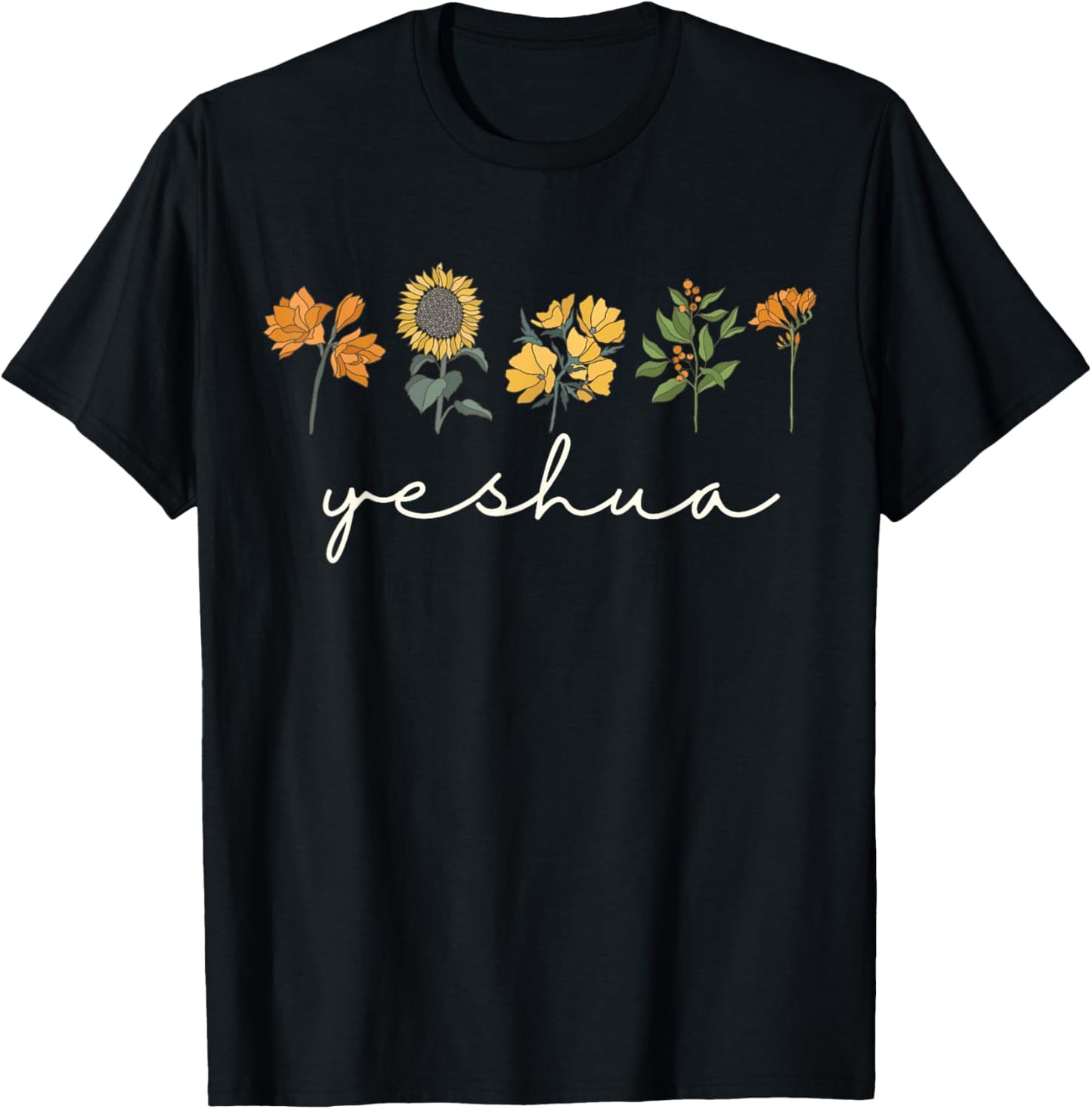 Yeshua Jesus Scripture Christian Bible Faith Wildflowers T-Shirt - T-Shirt | Black