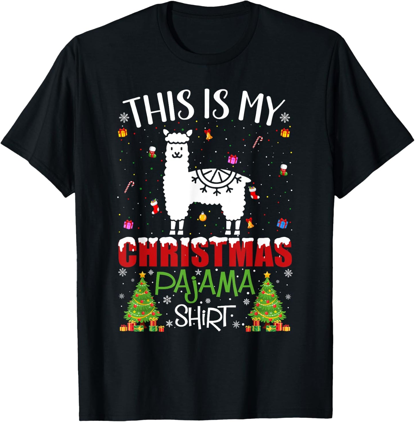 This is My Christmas Pajama Alpaca Ugly Xmas Sweater T-Shirt - T-Shirt | Black