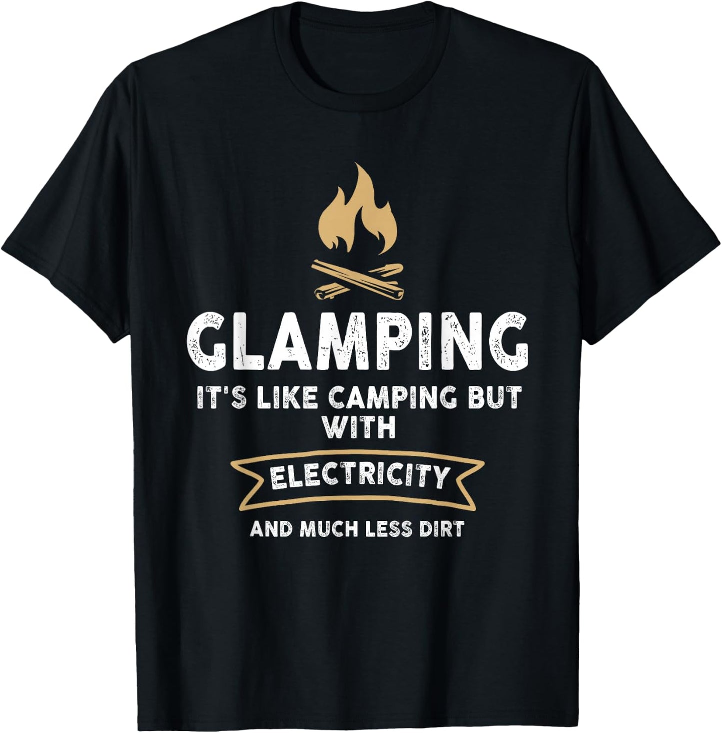 Glamping Definition Glamper Its Like Camping spark campers T-Shirt - T-Shirt | Black