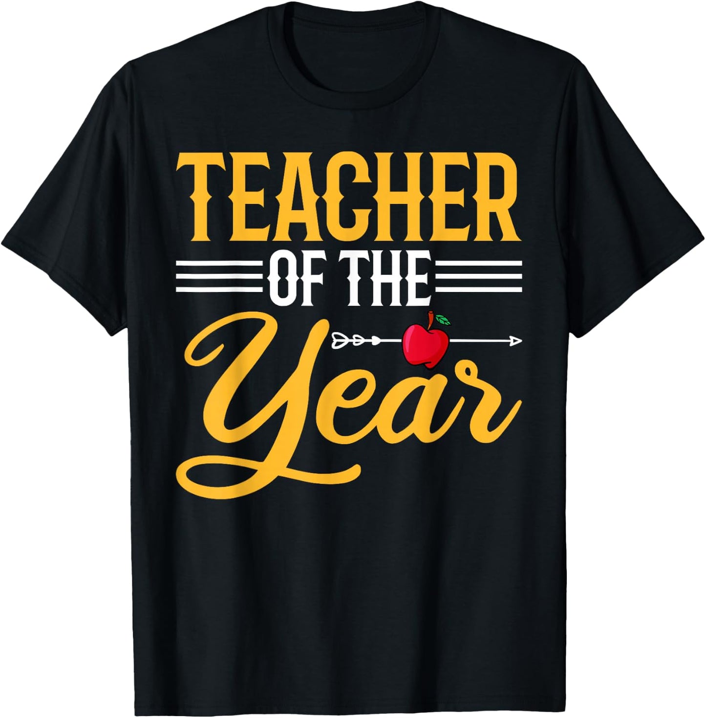 Teacher of the Year - Funny Men Women Teachers T-Shirt - T-Shirt | Black