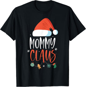 Mommy Claus Funny Family Christmas Couples Santa Xmas T-Shirt - T-Shirt | Black