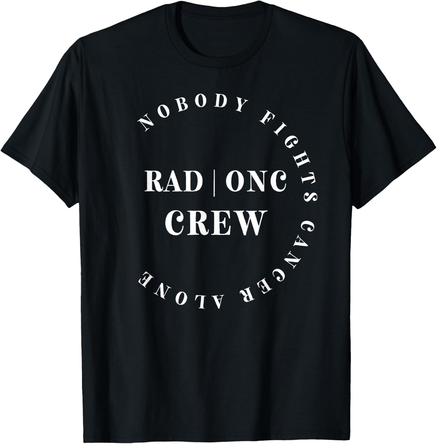 Oncology Radiation Nurse Crew Pediatric Hem/Onc Doctor T-Shirt - T-Shirt | Black