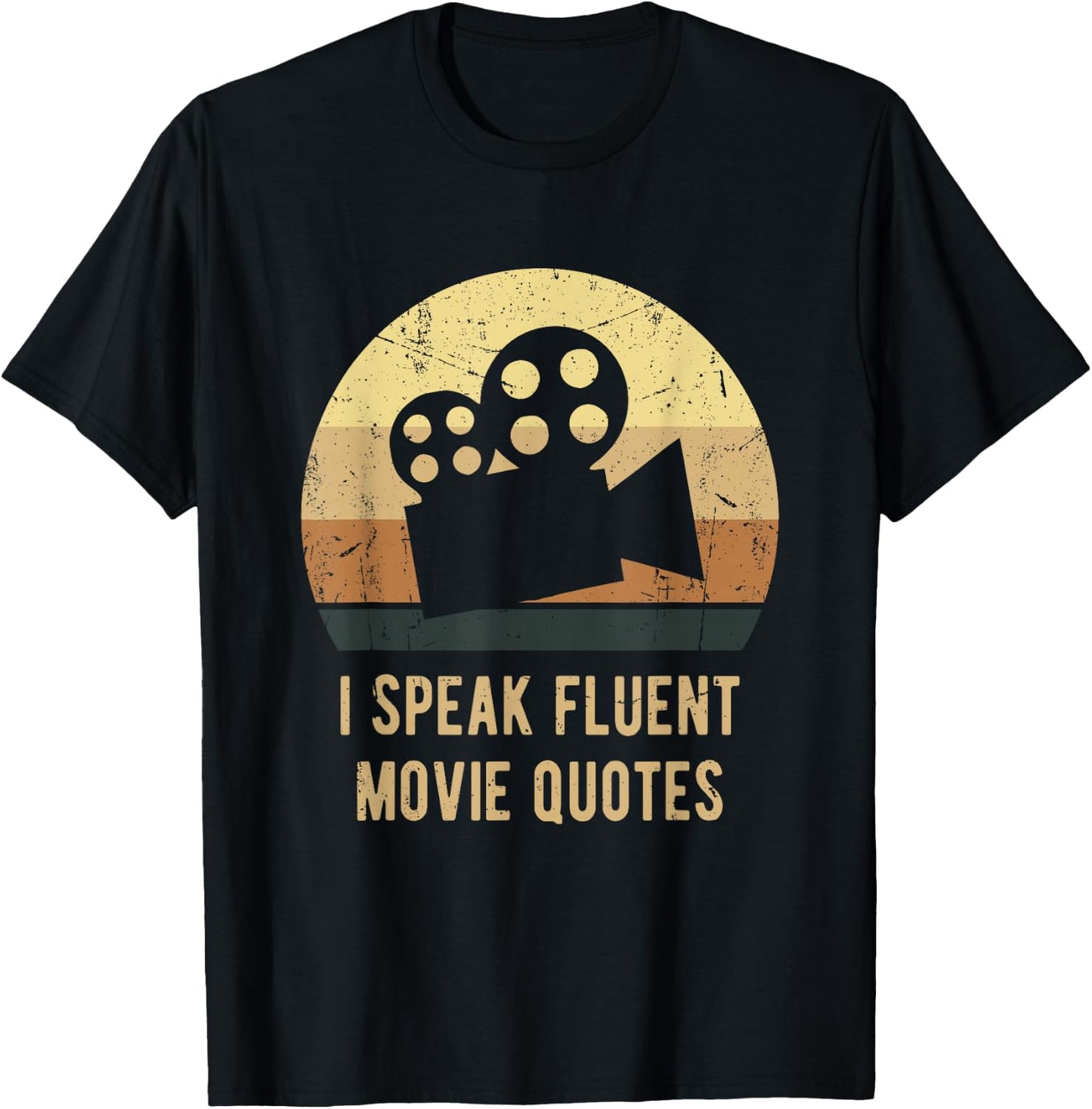 I Speak Fluent Movie Quotes Vintage Funny Movie Lover Gift T-Shirt - T-Shirt | Black