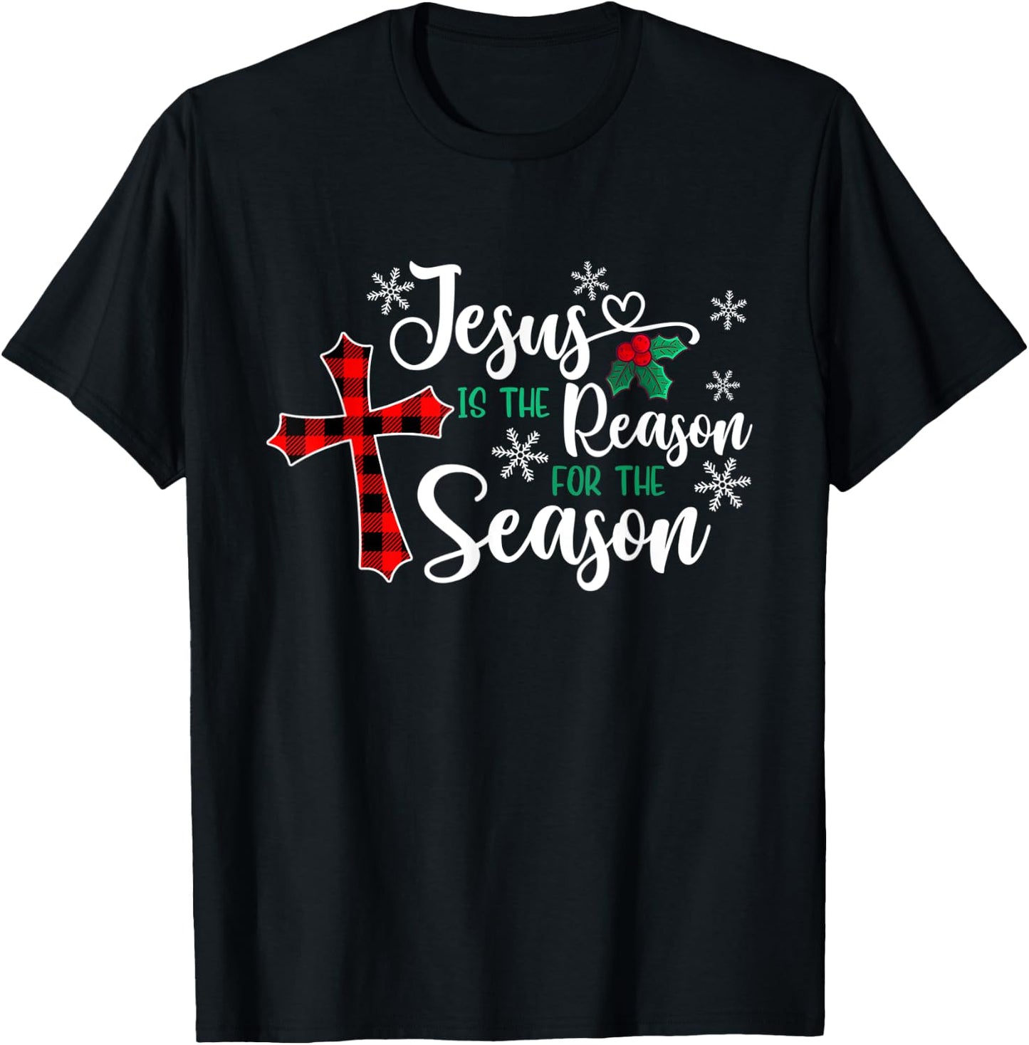 Jesus Is The Reason For The Season Christmas Christian Cross T-Shirt - T-Shirt | Black