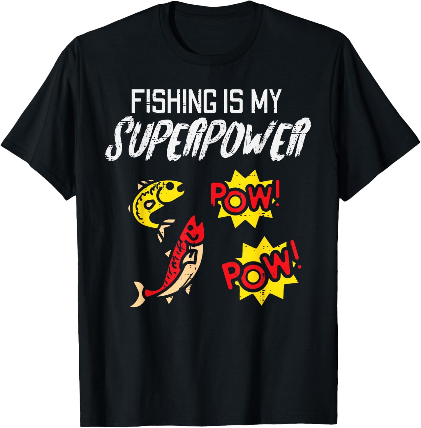 Fishing Is My Superpower Funny Fisherman Boys Kids Men Women T-Shirt - T-Shirt | Black