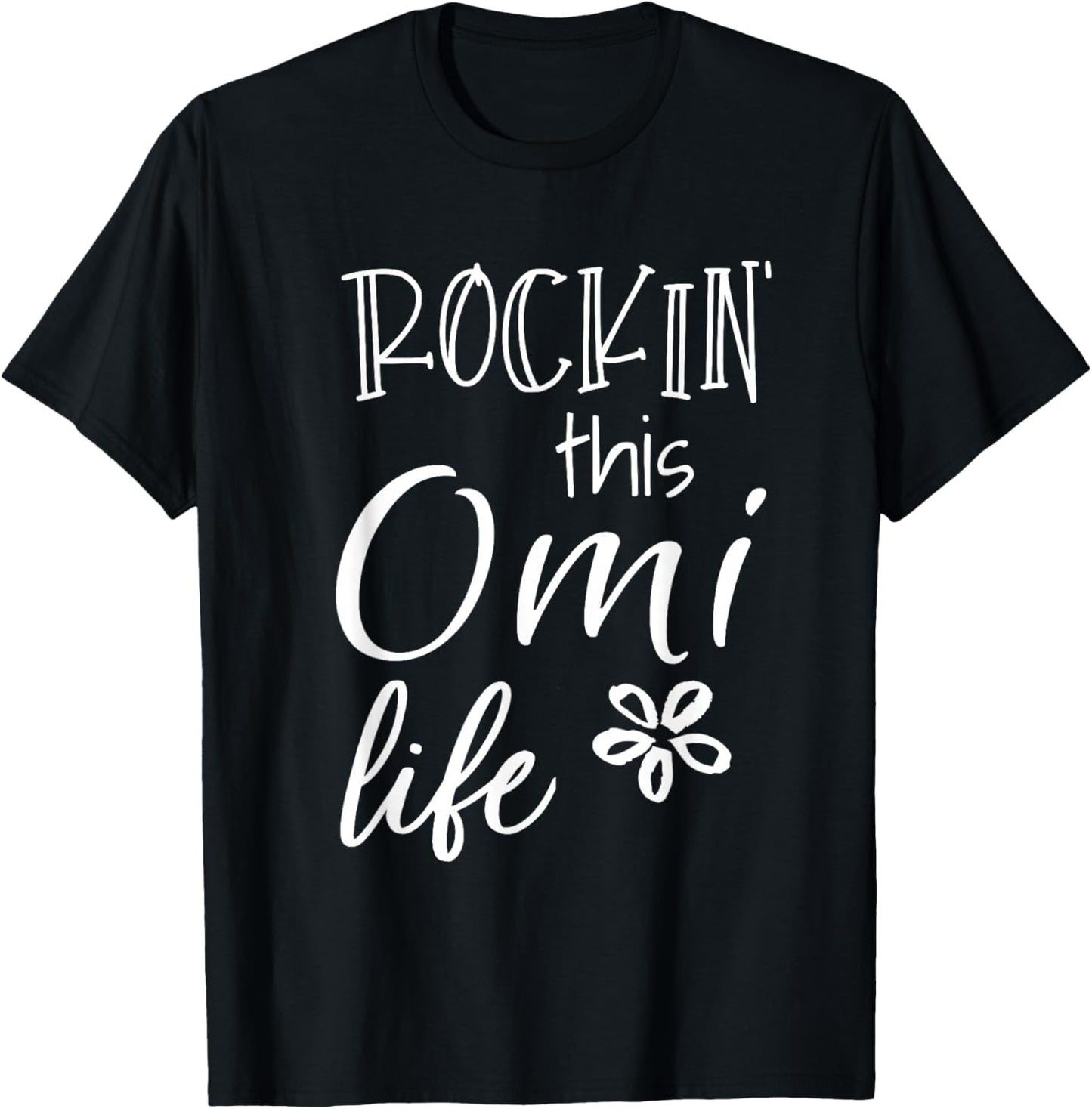 Rockin This Omi Life Belgium Belgian Flemish Grandma T-Shirt - T-Shirt | Black