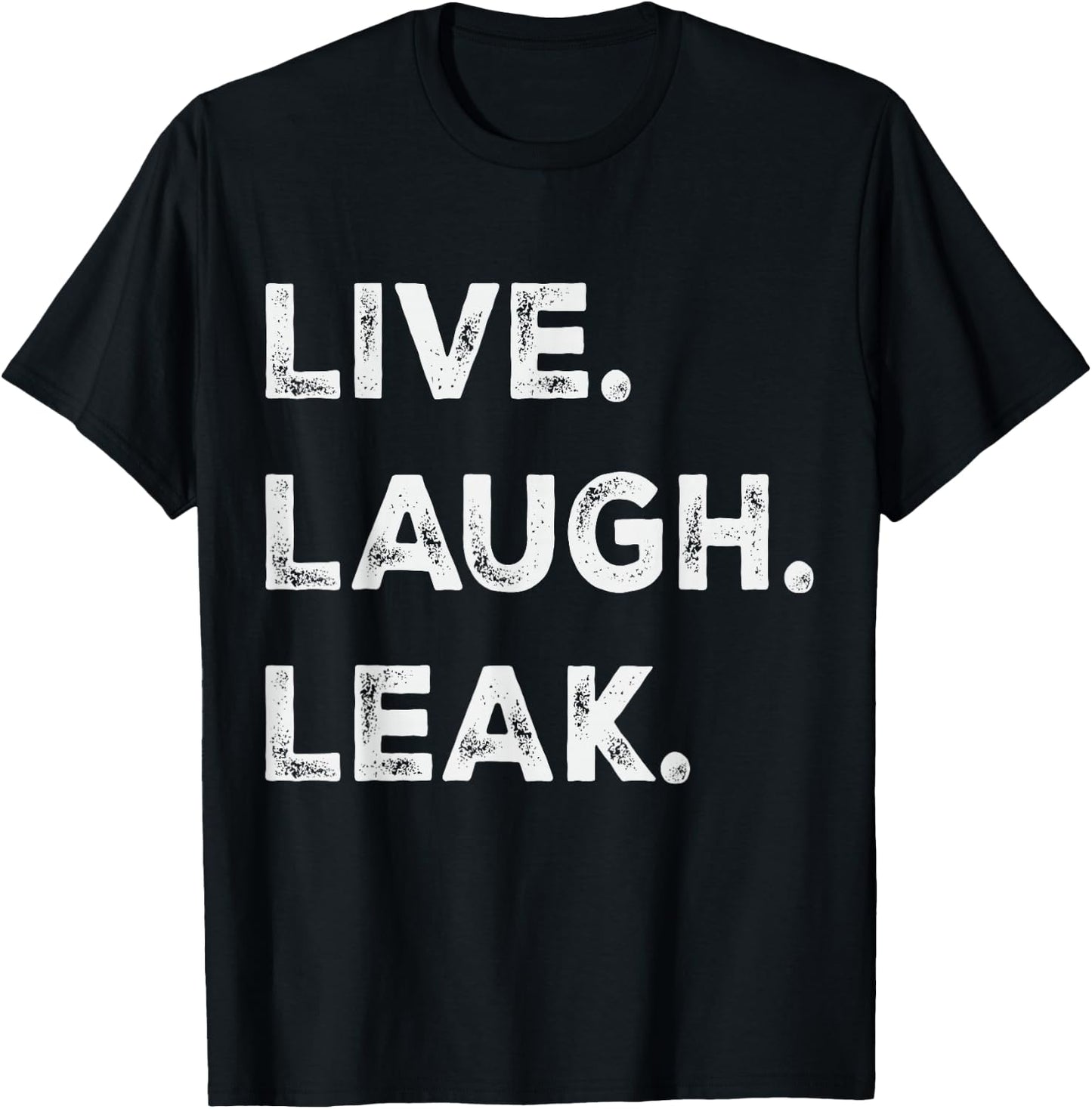 Live Laugh Leak Cerebrospinal Fluid Leak Awareness Warrior T-Shirt - T-Shirt | Black