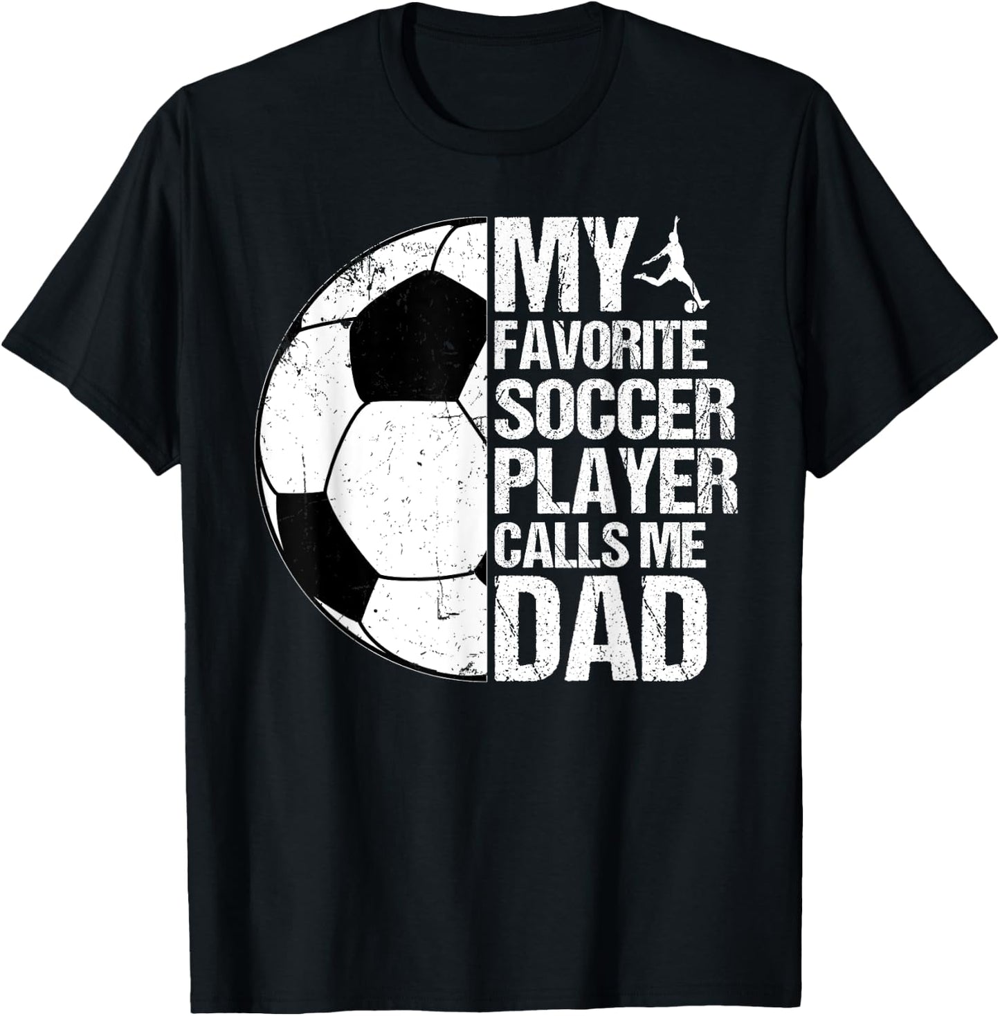 Retro My Favorite Soccer Player Calls Me Dad Father's Day T-Shirt - T-Shirt | Black