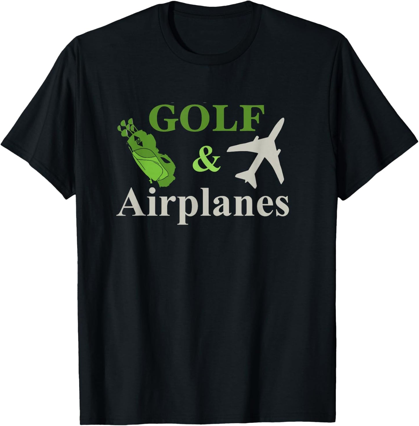 Golf and Airplanes Flying Aviation Funny Pilot Airplane T-Shirt - T-Shirt | Black