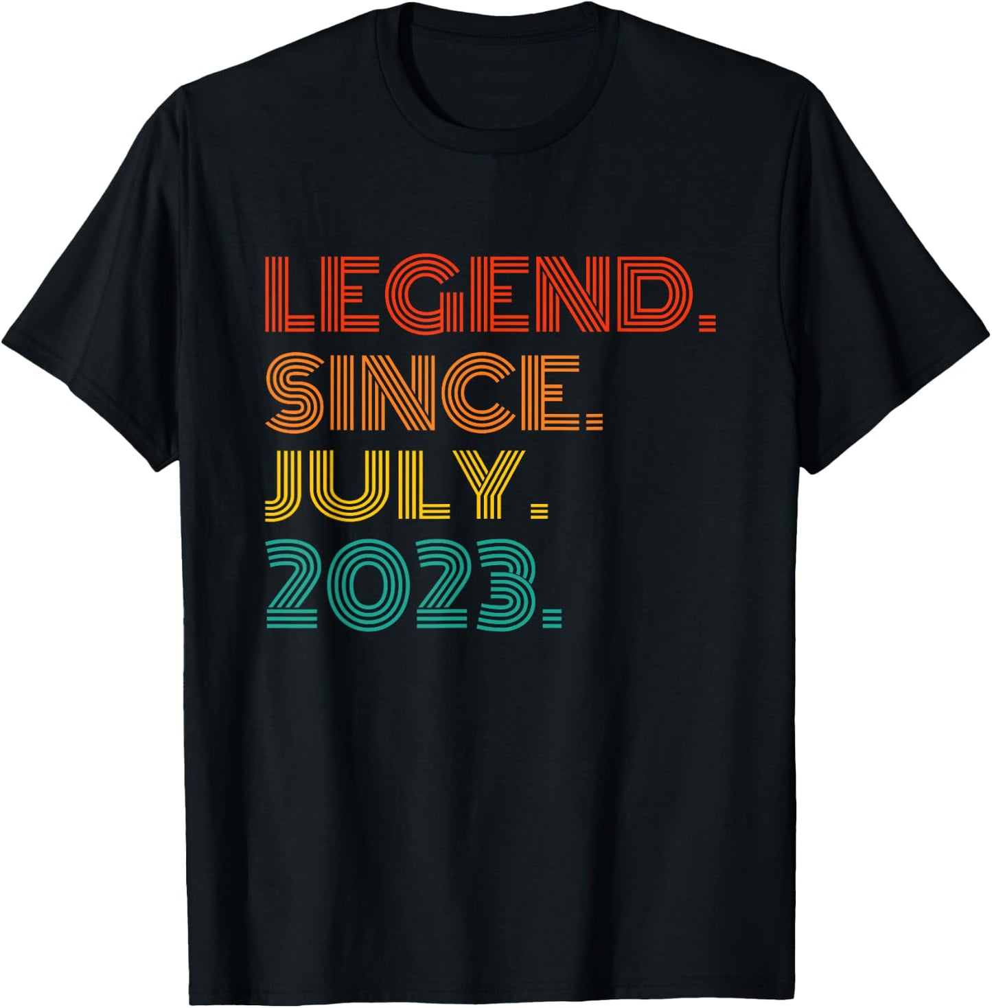 Legend Since July 2023 Vintage Idea 2023 Birth Of Birthday T-Shirt - T-Shirt | Black