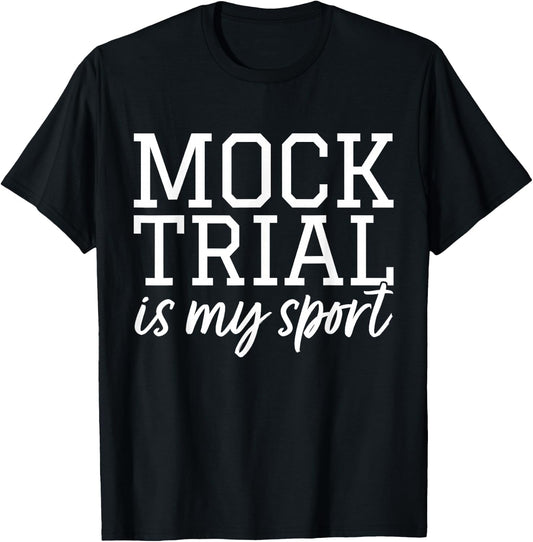 Law School - Mock Trial - Law Student T-Shirt - T-Shirt | Black