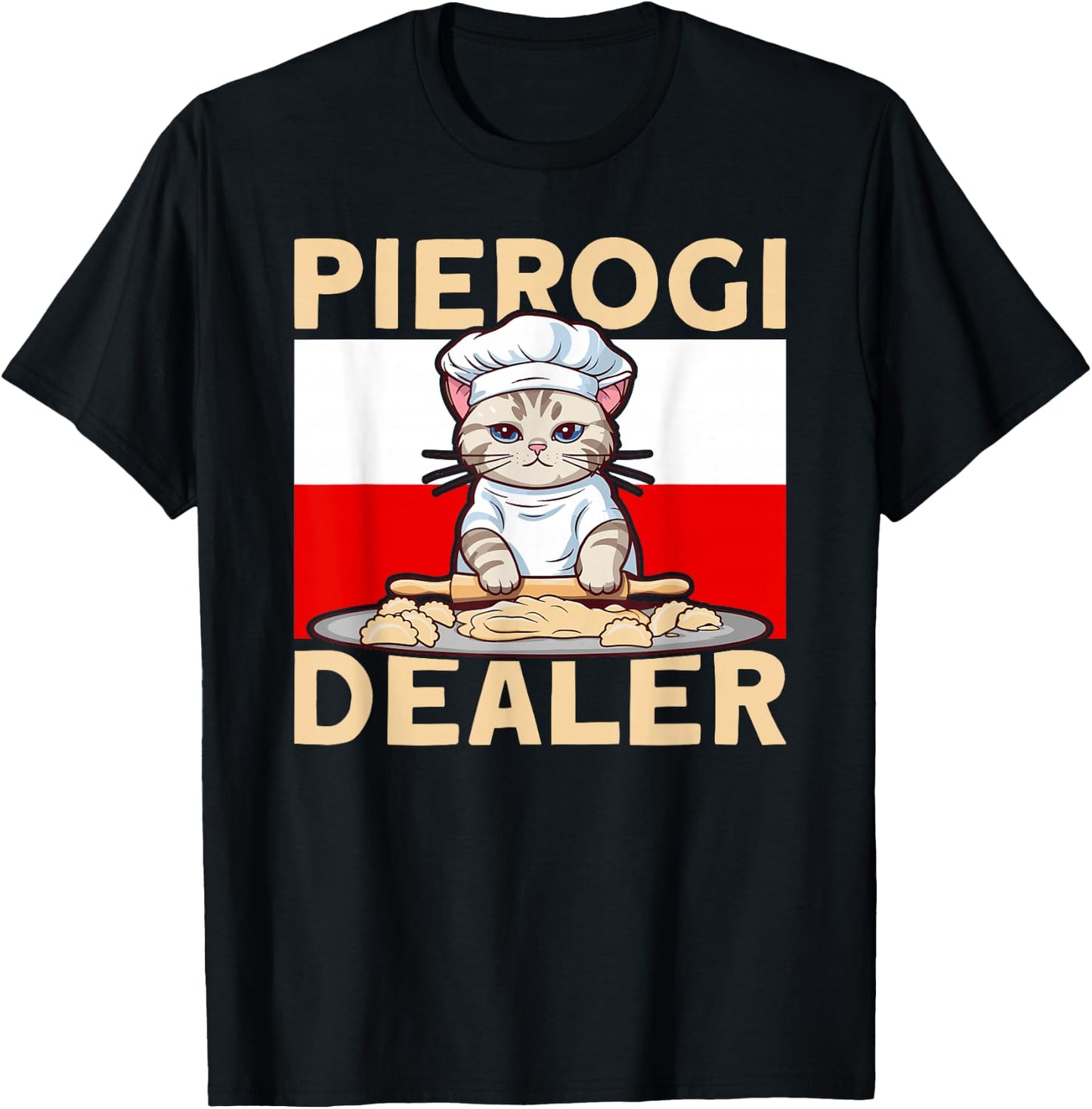 Pierogi Lover Pierogi Dealer Polish Pierogi T-Shirt - T-Shirt | Black