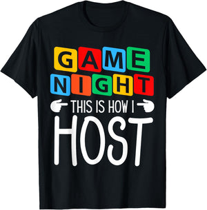 Family Game Night This Is How I Host Game Night Host T-Shirt - T-Shirt | Black