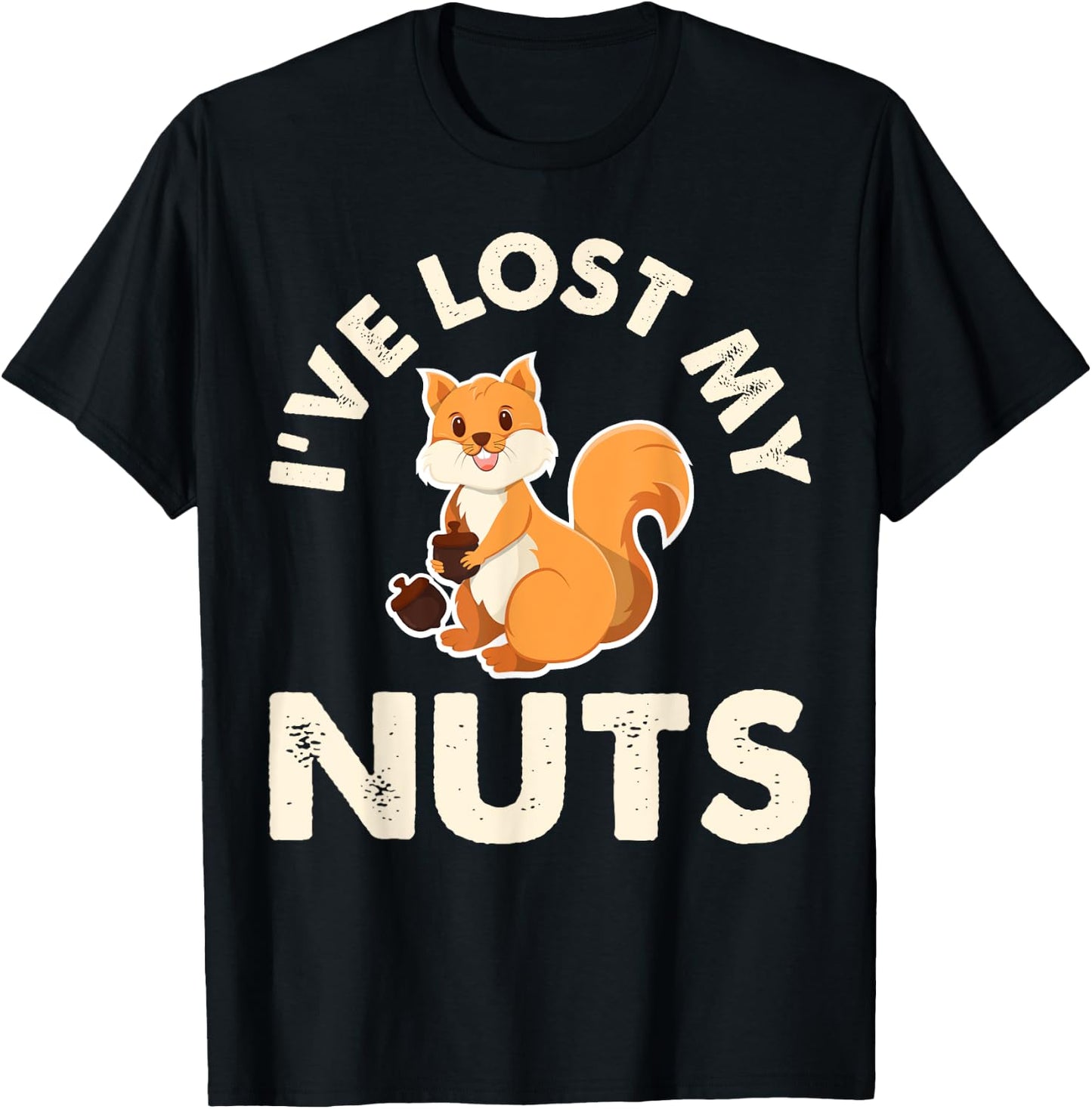 Funny Vasectomy Ive Lost My Nuts Squirrel Gifts T-Shirt - T-Shirt | Black