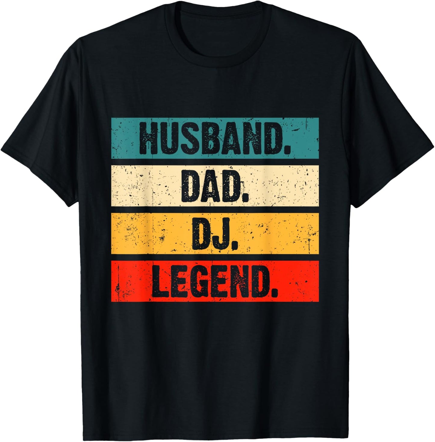 Funny Dj Disc Jockey Music Player Husband Dad Dj Legend T-Shirt - T-Shirt | Black