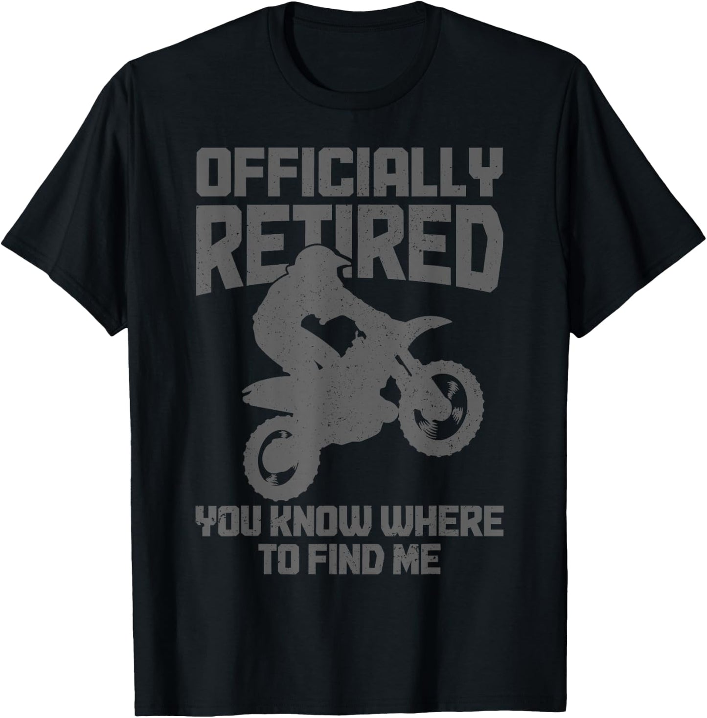 Motocross Retired Funny Retirement MX Dirt Bike T-Shirt - T-Shirt | Black