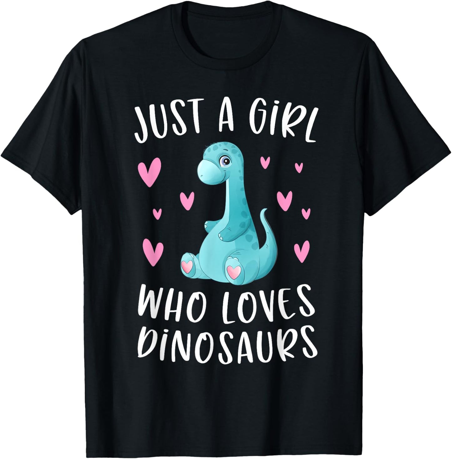 Just A Girl Who Loves Dinosaurs Cute Dinosaur Dino Lover T-Shirt - T-Shirt | Black