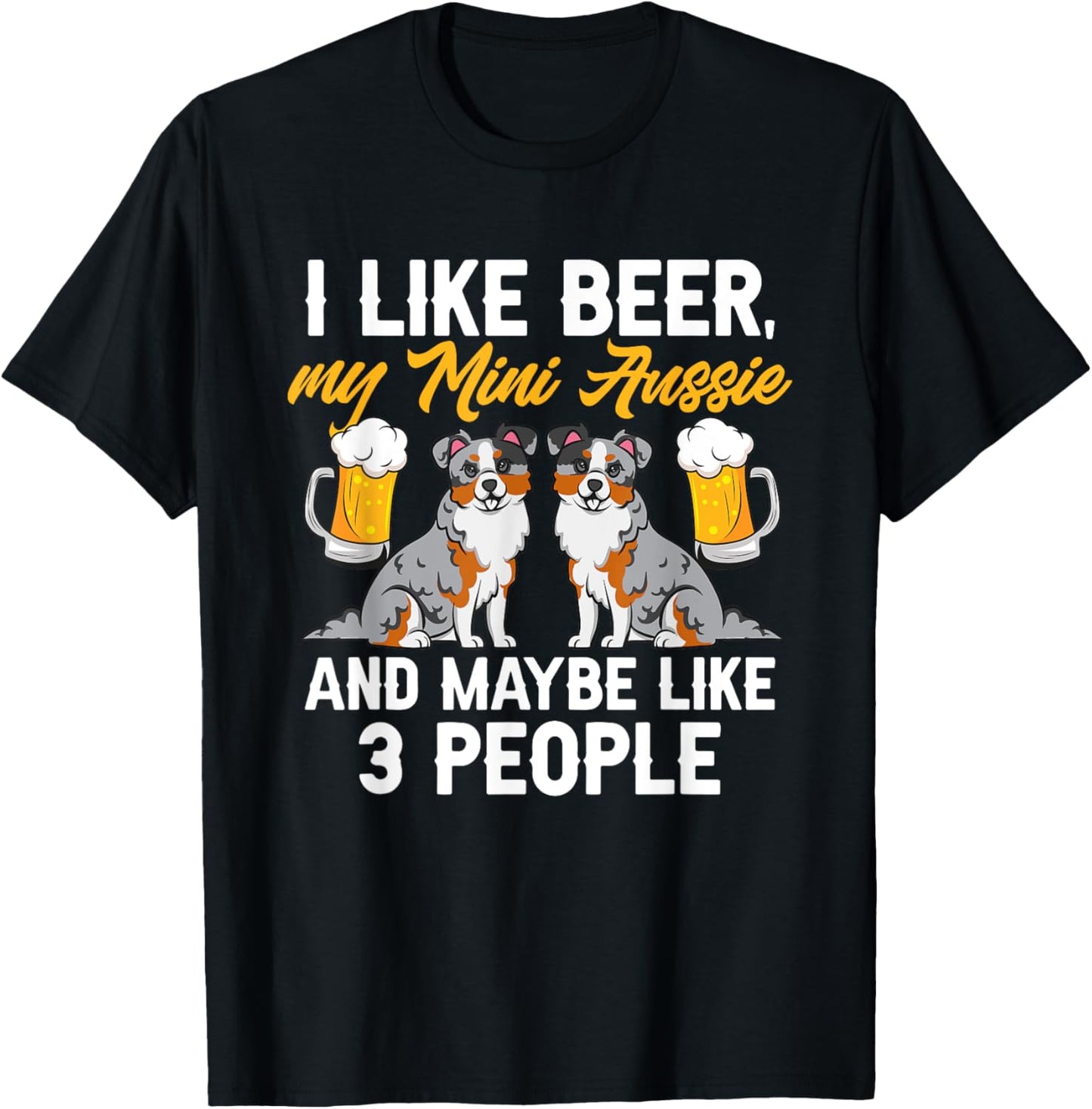 Mini Aussie Beer Miniature Australian Shepherd T-Shirt - T-Shirt | Black