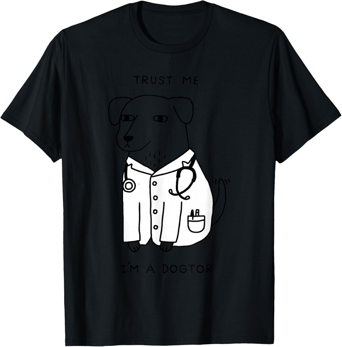 Trust Me I'm A Dogtor T-Shirt - T-Shirt | Black