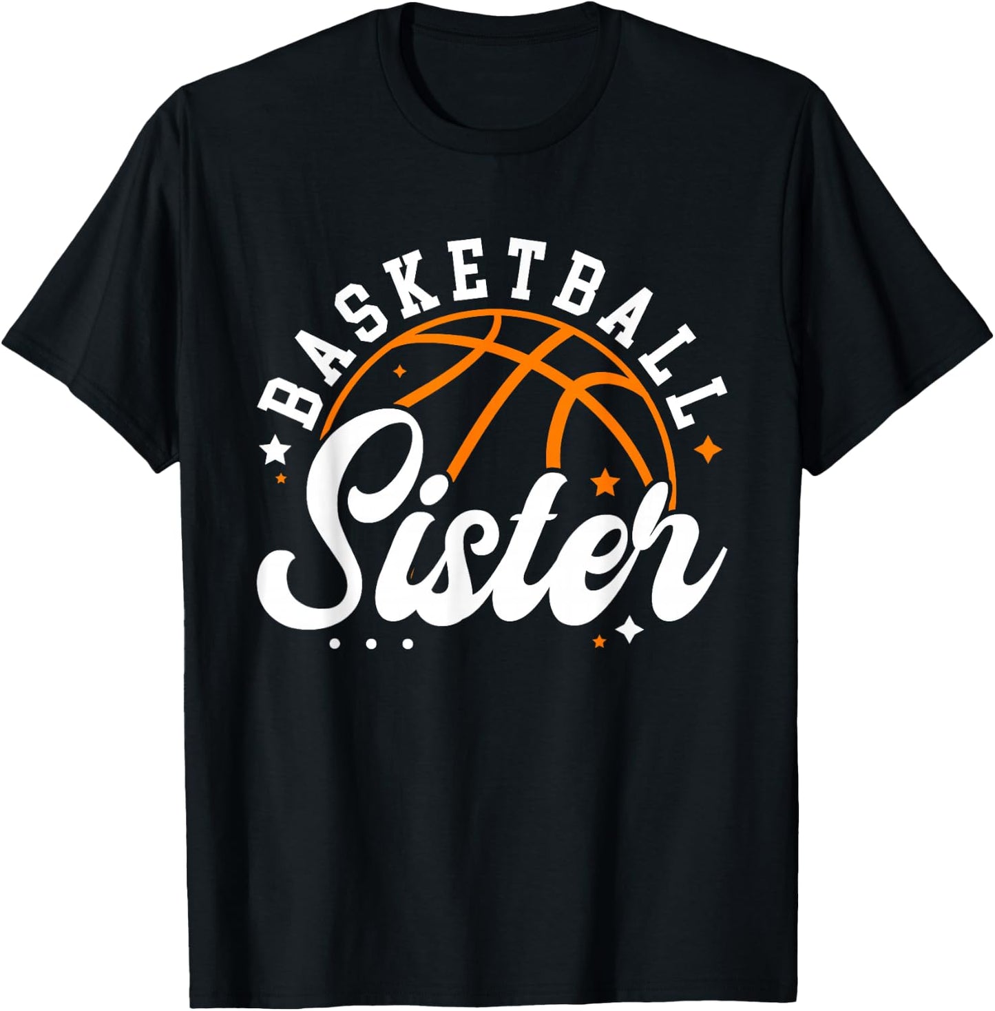 Basketball Sister Of A Basketball Player Basketball Sis T-Shirt - T-Shirt | Black