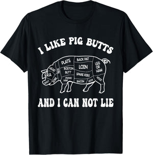 I Like Pig Butts And I Can Not Lie T-Shirt - T-Shirt | Black