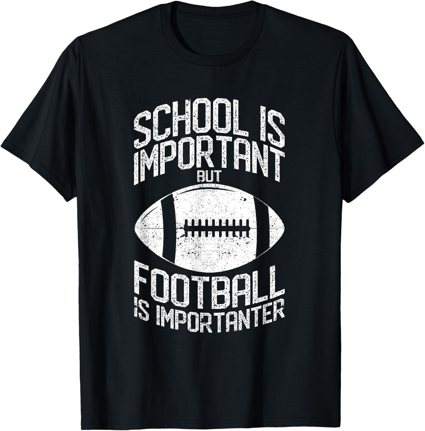 School Is Important But Football Is Importanter Lineman T-Shirt - T-Shirt | Black