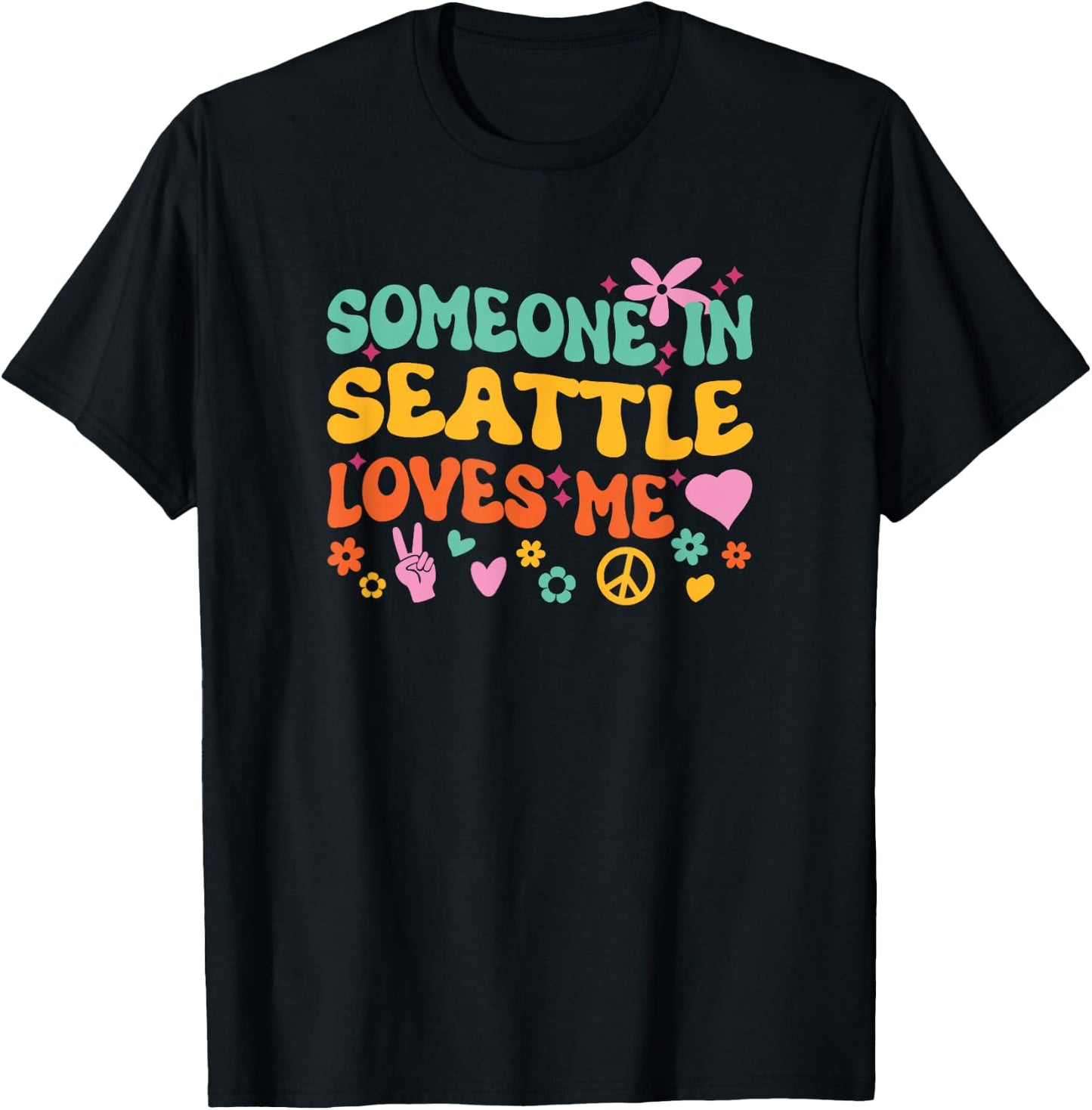 Someone In Seattle Loves Me T-Shirt - T-Shirt | Black