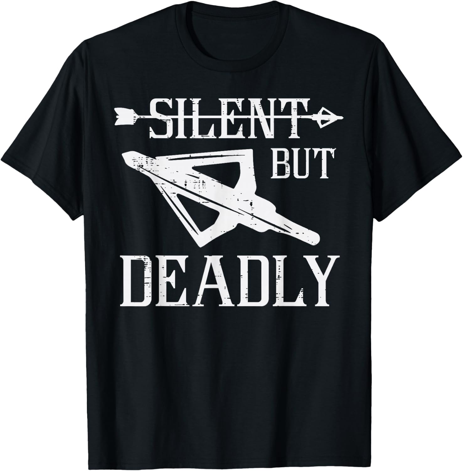 Bow Hunting Arrowhead Silent But Deadly Archer Men Women Kid T-Shirt - T-Shirt | Black