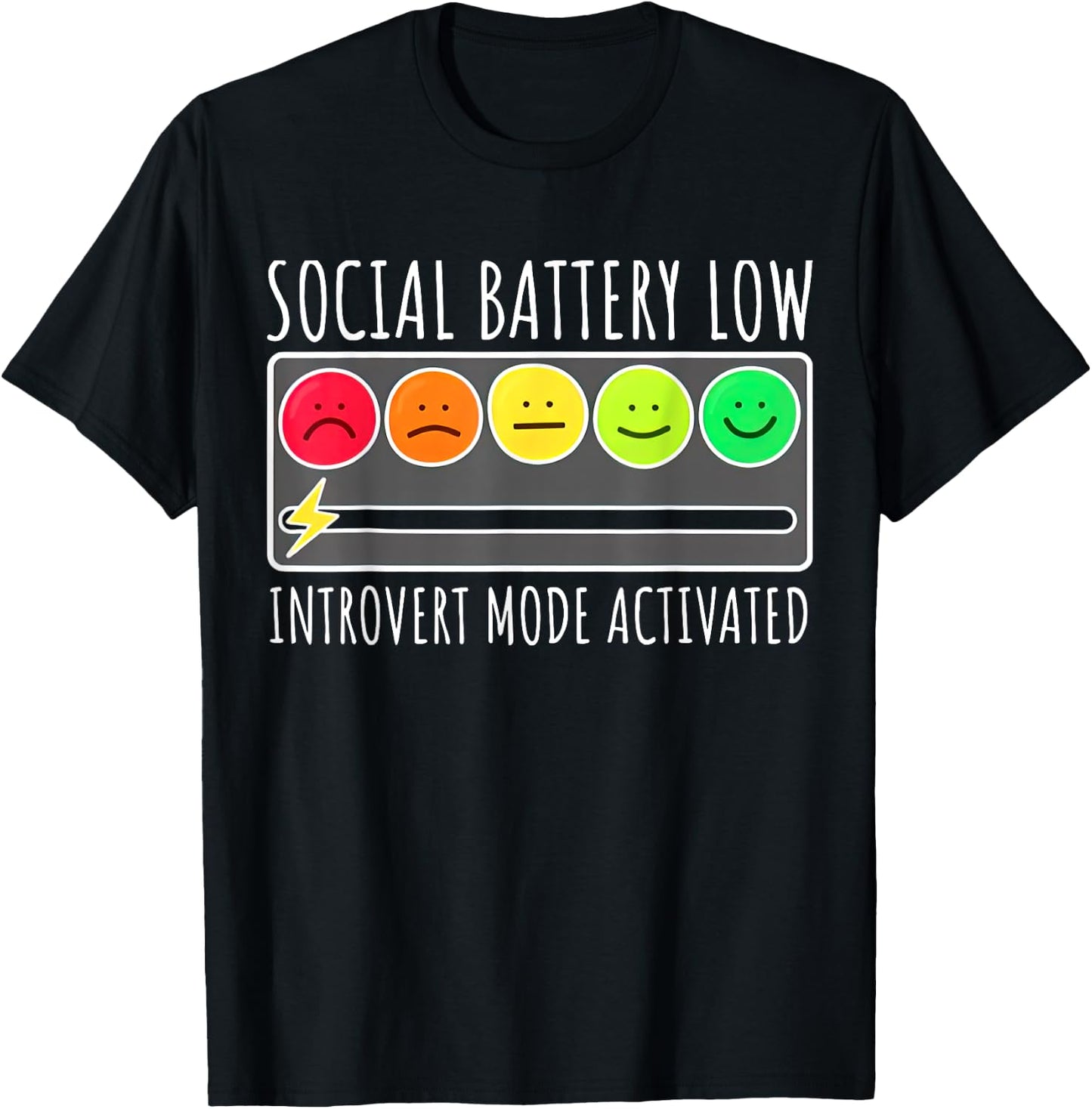 Social Battery Low Introvert Mode Activated Funny Sarcastic T-Shirt - T-Shirt | Black