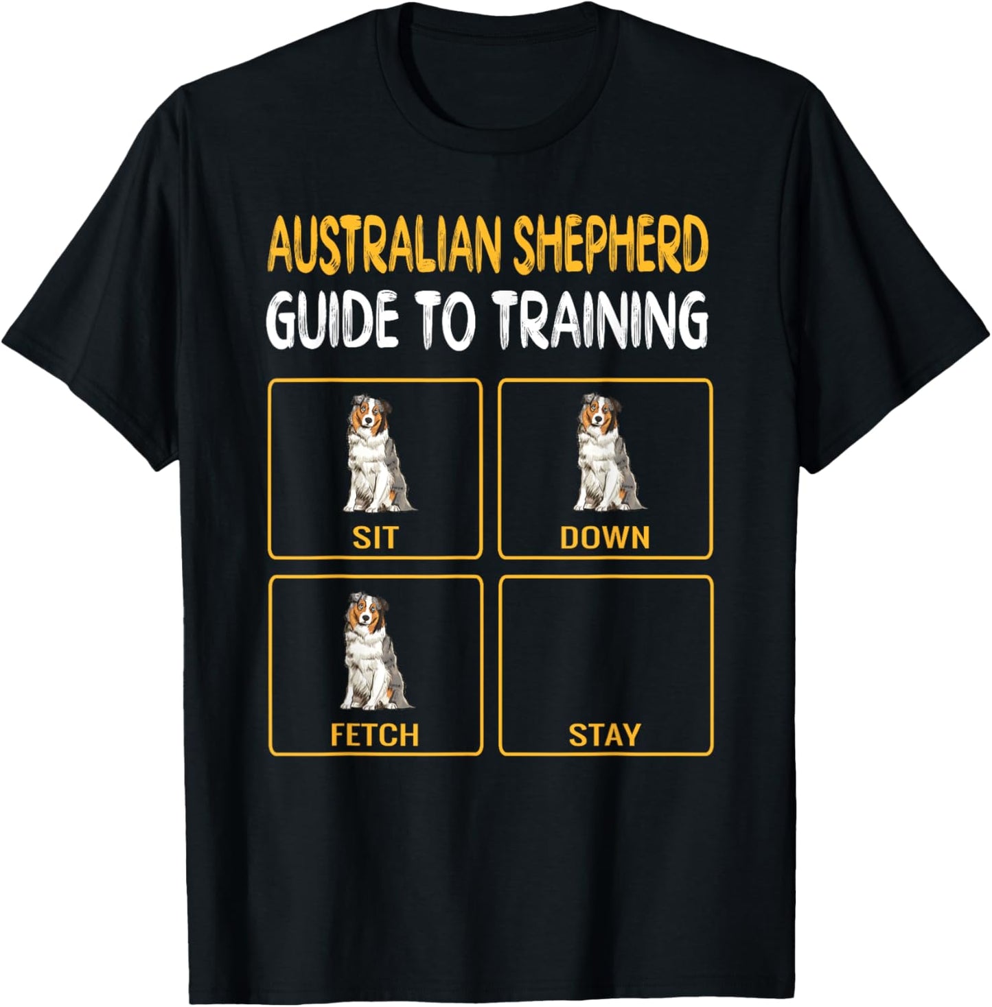 Training Dogs Funny Australian Shepherd T-Shirt - T-Shirt | Black
