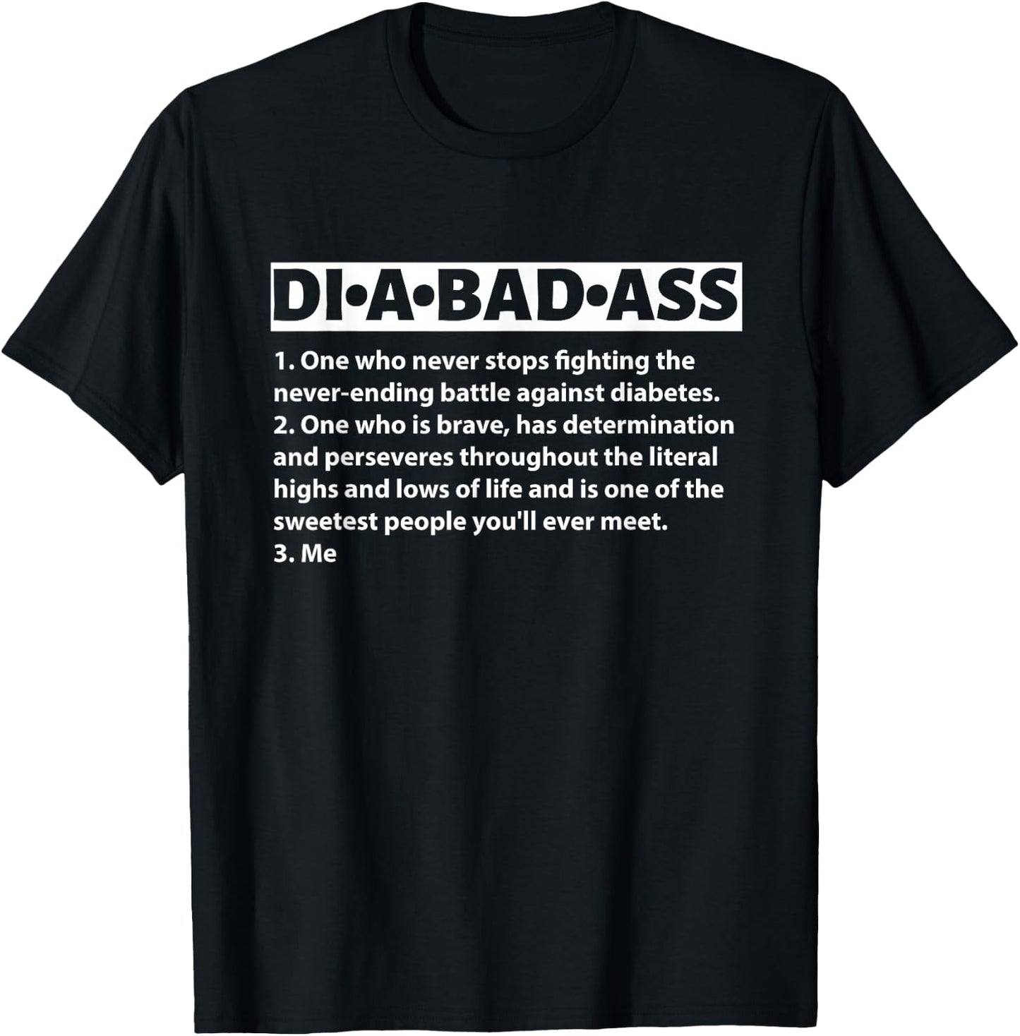 Diabetic Diabetes Fighter Patient Diabadass Definition T-Shirt - T-Shirt | Black