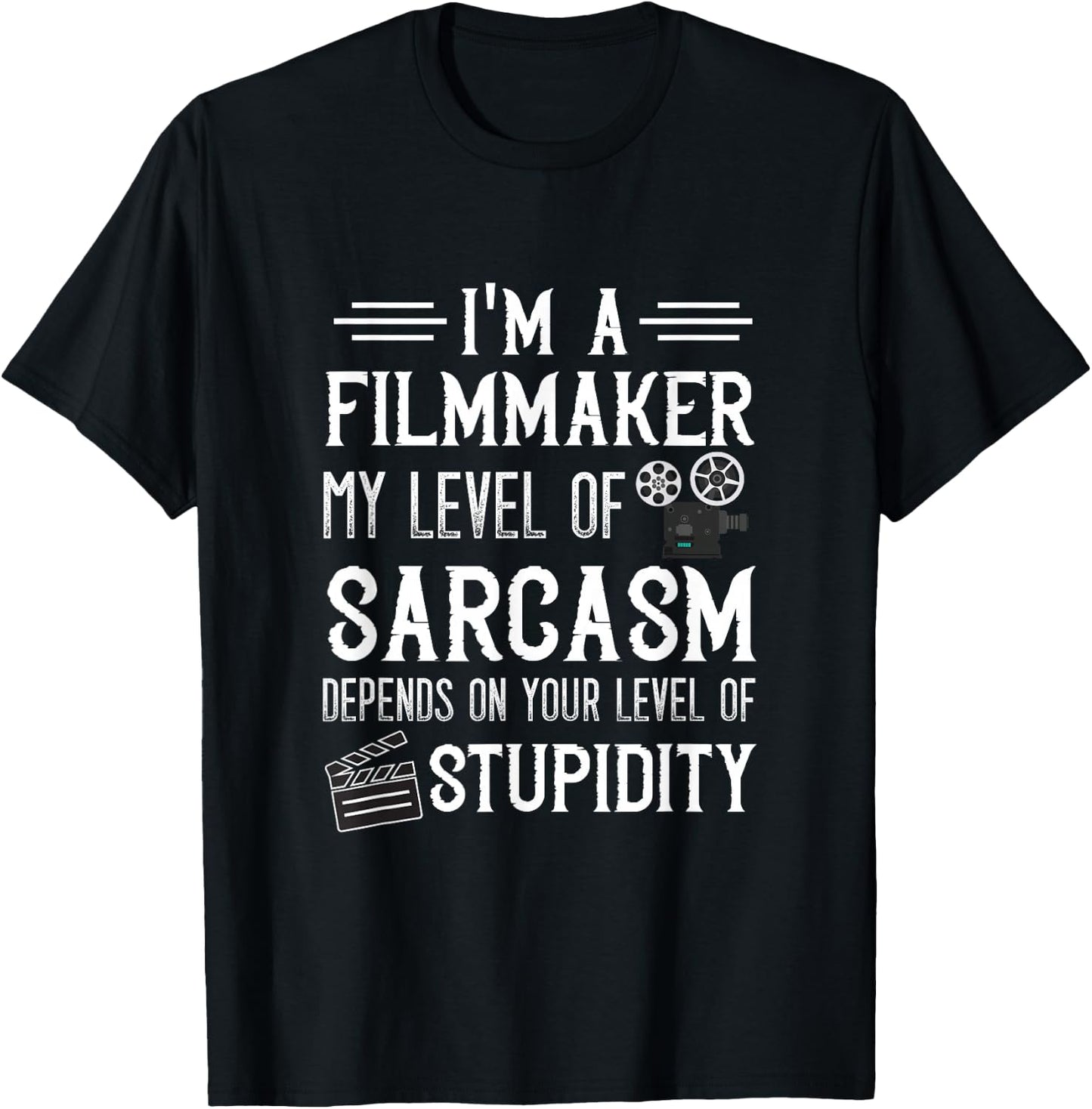 Filmmaker Sarcasm Cinematographer Film Director Filmmaking T-Shirt - T-Shirt | Black