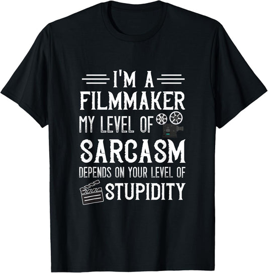 Filmmaker Sarcasm Cinematographer Film Director Filmmaking T-Shirt - T-Shirt | Black
